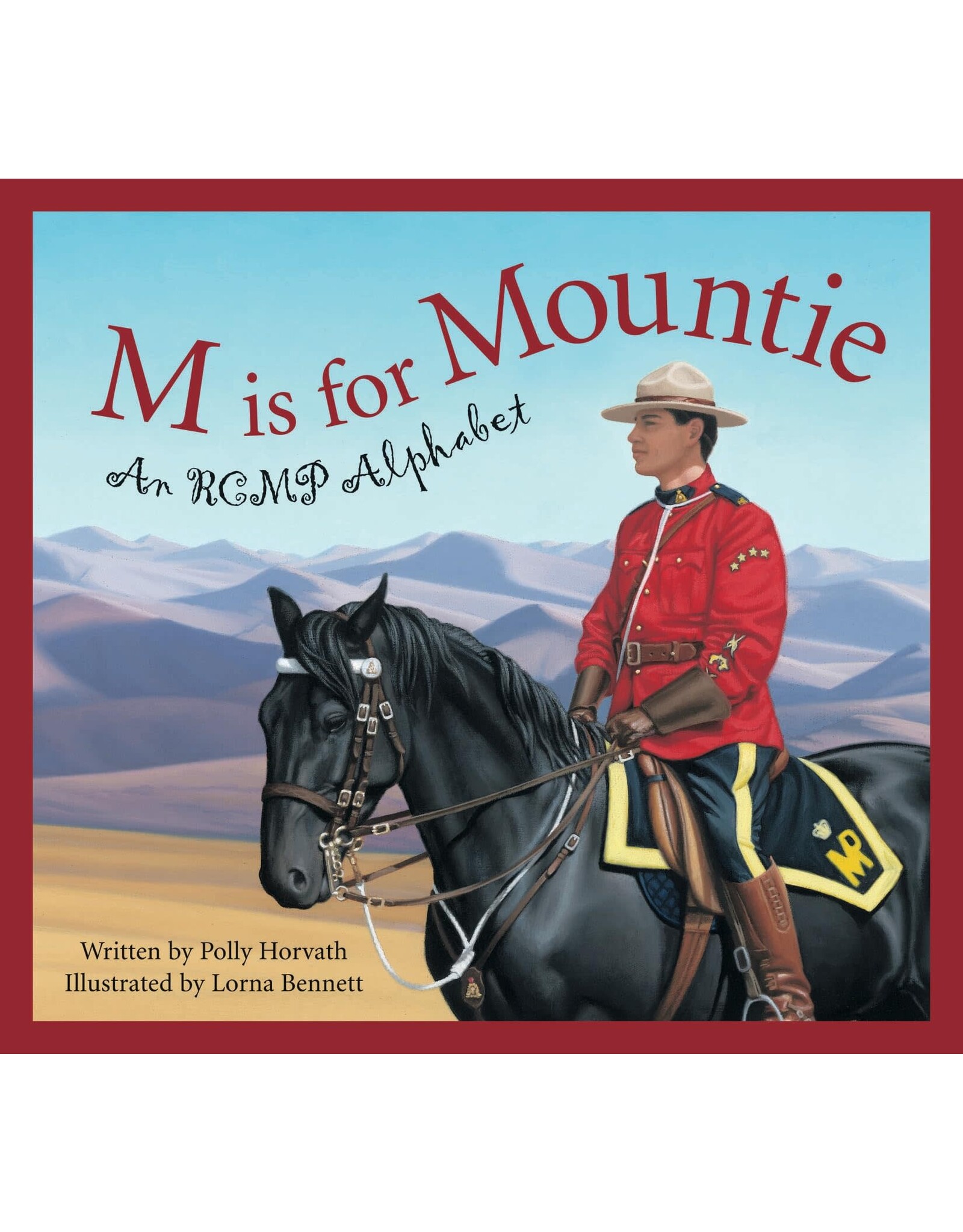 M is for Mountie