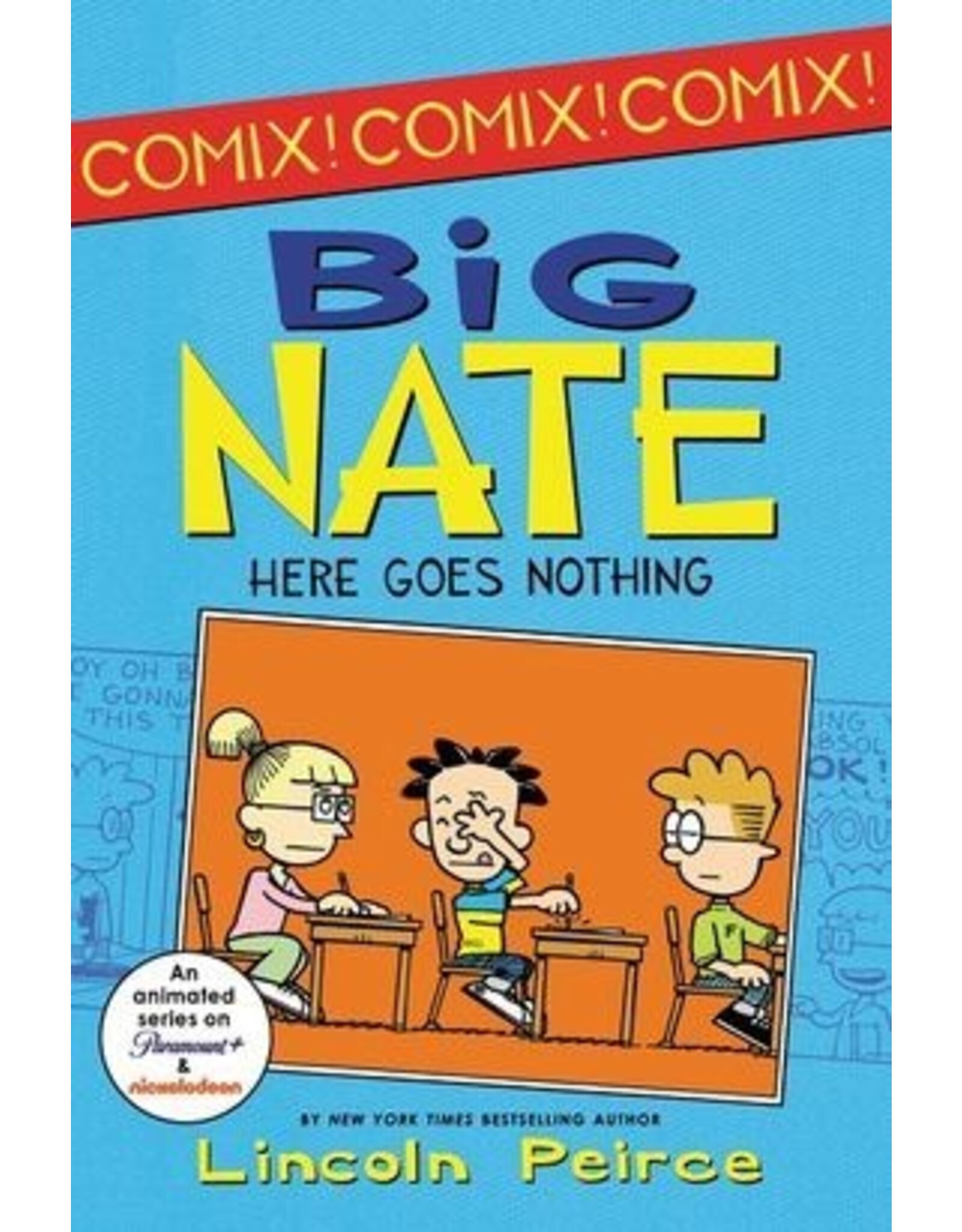 Big Nate: Here Goes Nothing