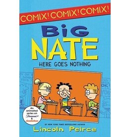 Big Nate: Here Goes Nothing