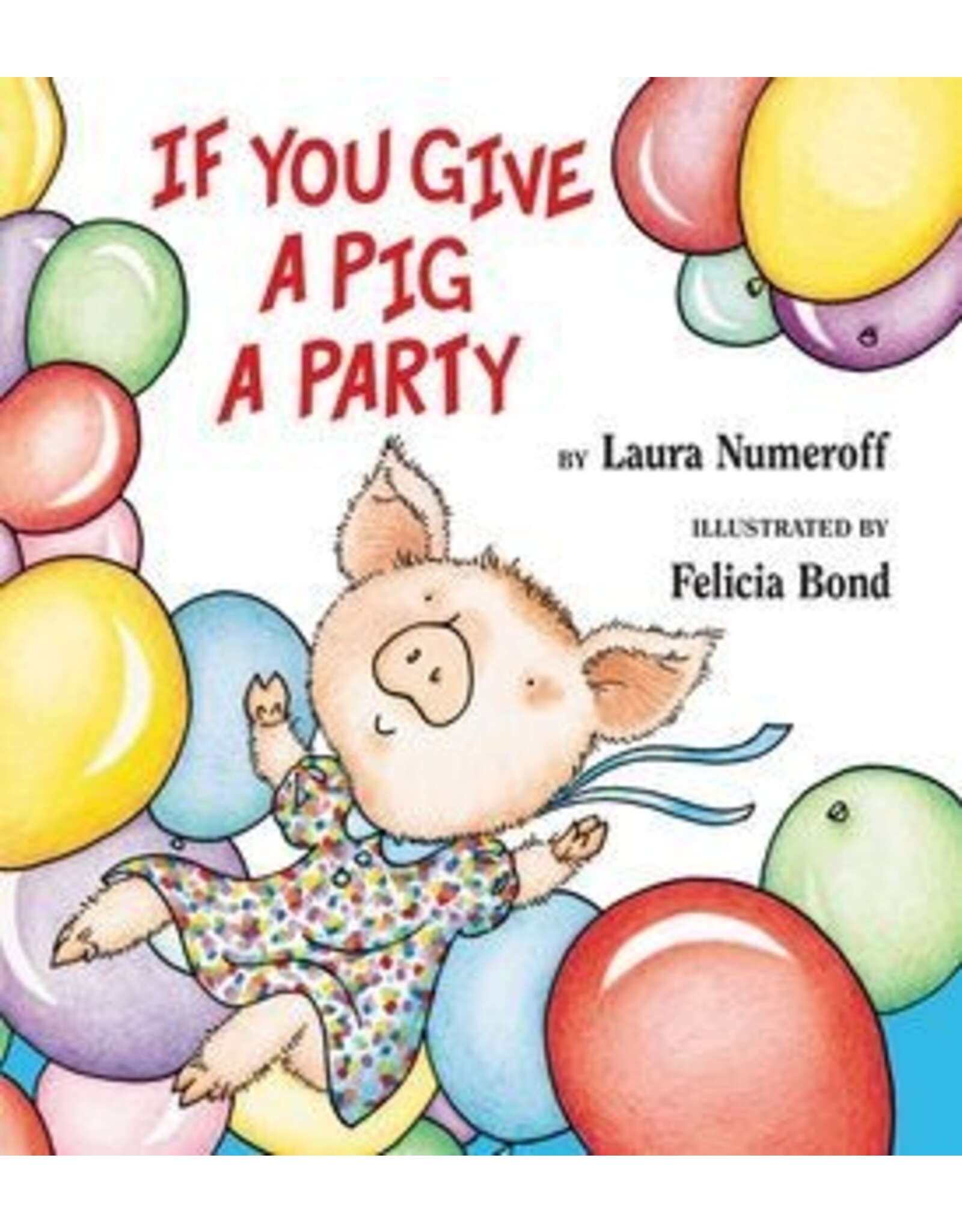 If You Give a Pig a Party