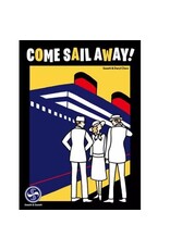 Come Sail Away! Come Sail Away!