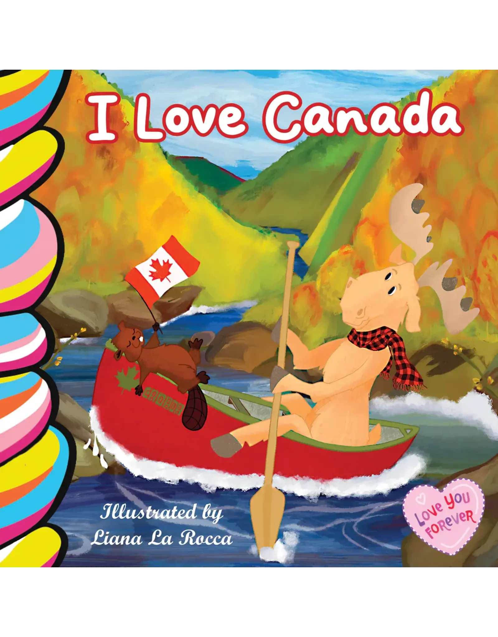 I Love Canada