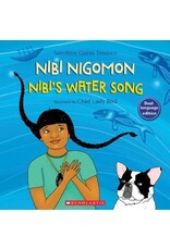 Scholastic Nibi's Water Song/Nibi nigomon (Dual Language)