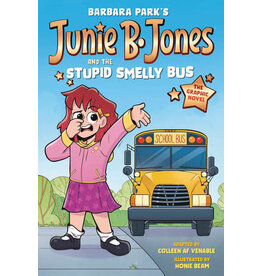 Junie B. Jones and the Stupid Smelly Bus: The Graphic Novel