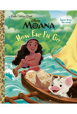 Little Golden Books How Far I'll Go (Disney Moana) Little Golden Book