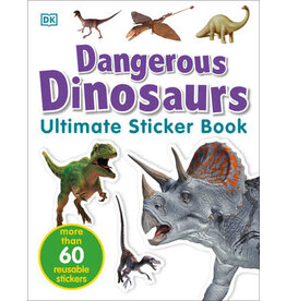 Ultimate Sticker Book: Dangerous Dinosaurs