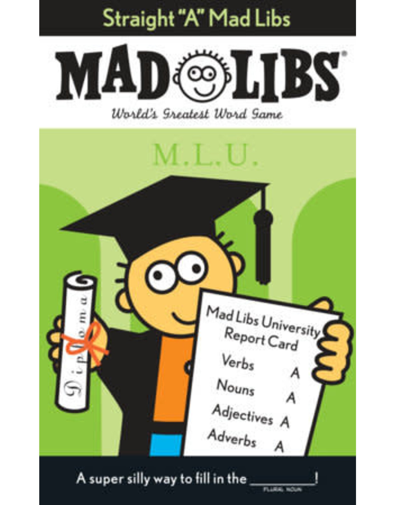 Mad Libs Straight "A" Mad Libs