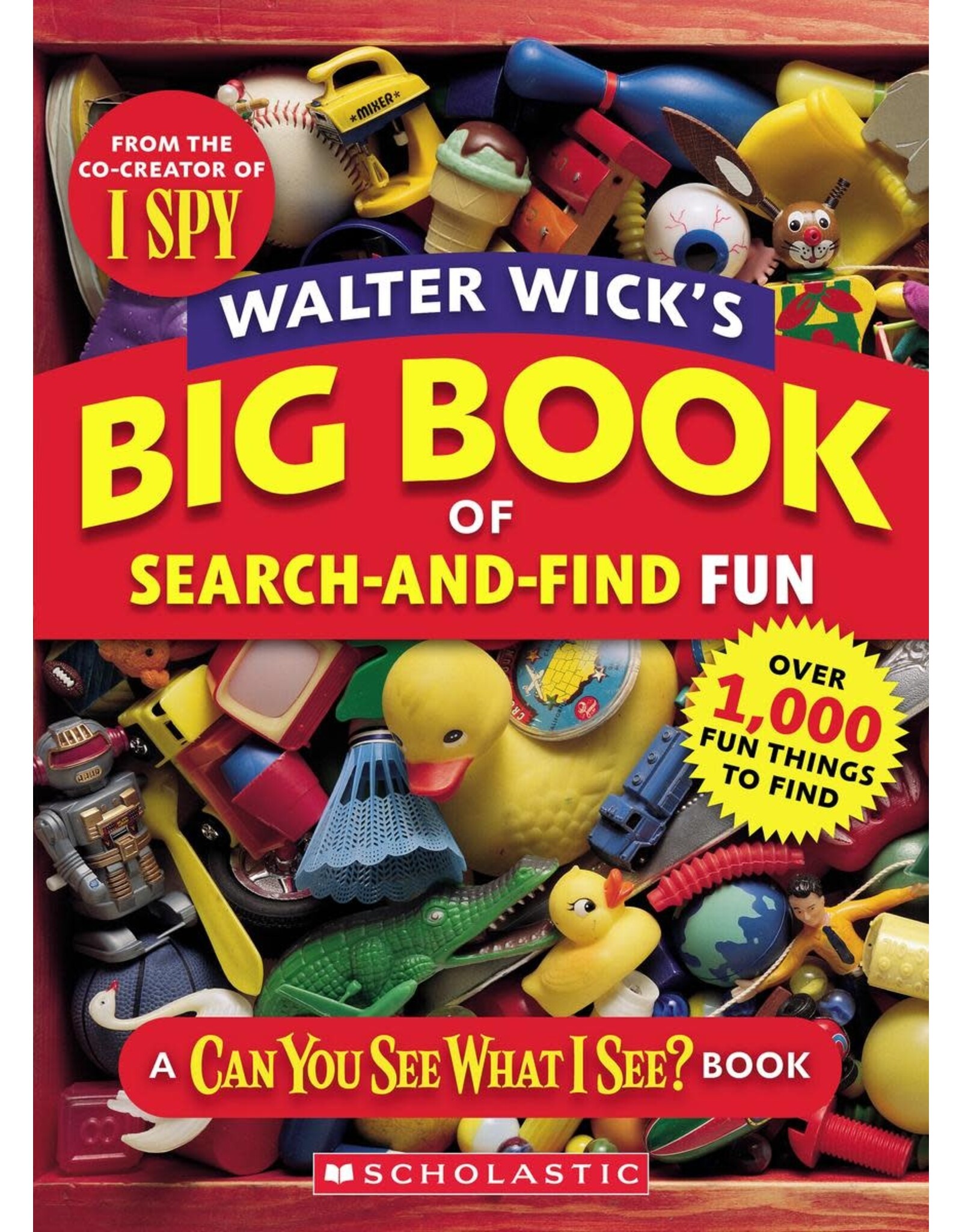 Scholastic Walter Wick's Big Book of Search-and-Find Fun