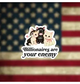 Radical Buttons Billionaires Are Your Enemy Stickers