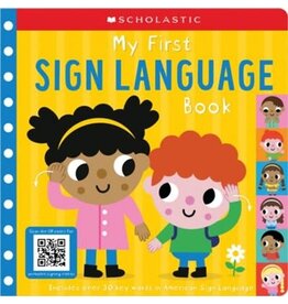 Scholastic My First Sign Language Book: Scholastic Early Learners: 25 First Words to Teach Baby!