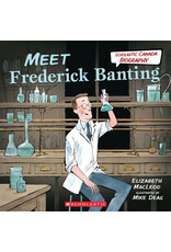 Scholastic Meet Frederick Banting