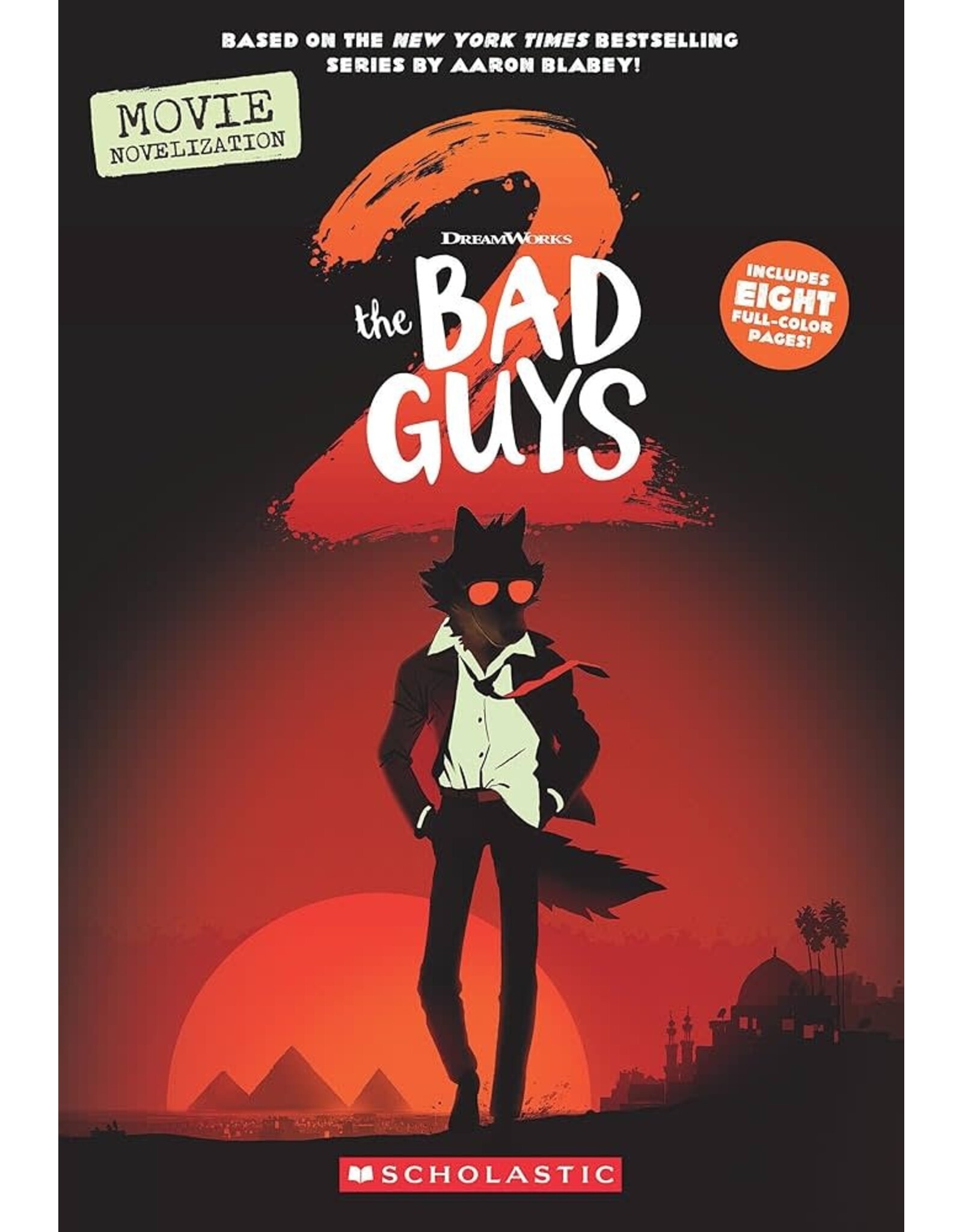 Scholastic Bad Guys Movie 2 Novelization