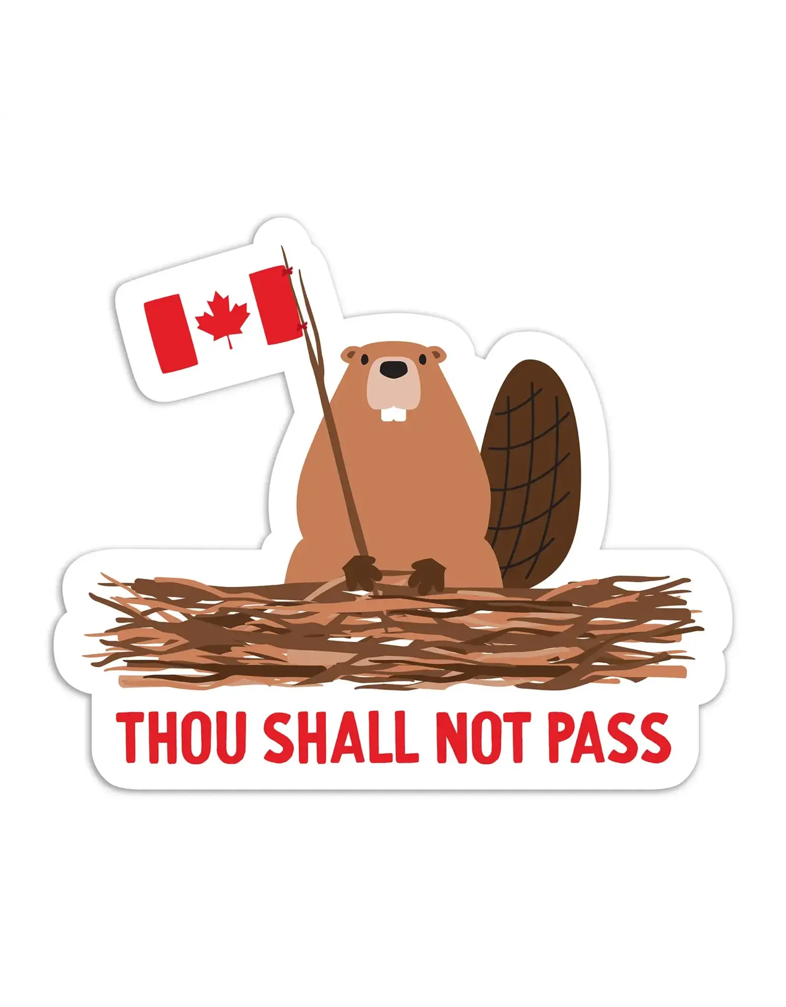 I'll Know It When I See It Shall Not Pass Beaver Vinyl Sticker