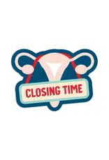 I'll Know It When I See It Closing Time Perimenopause Vinyl Sticker