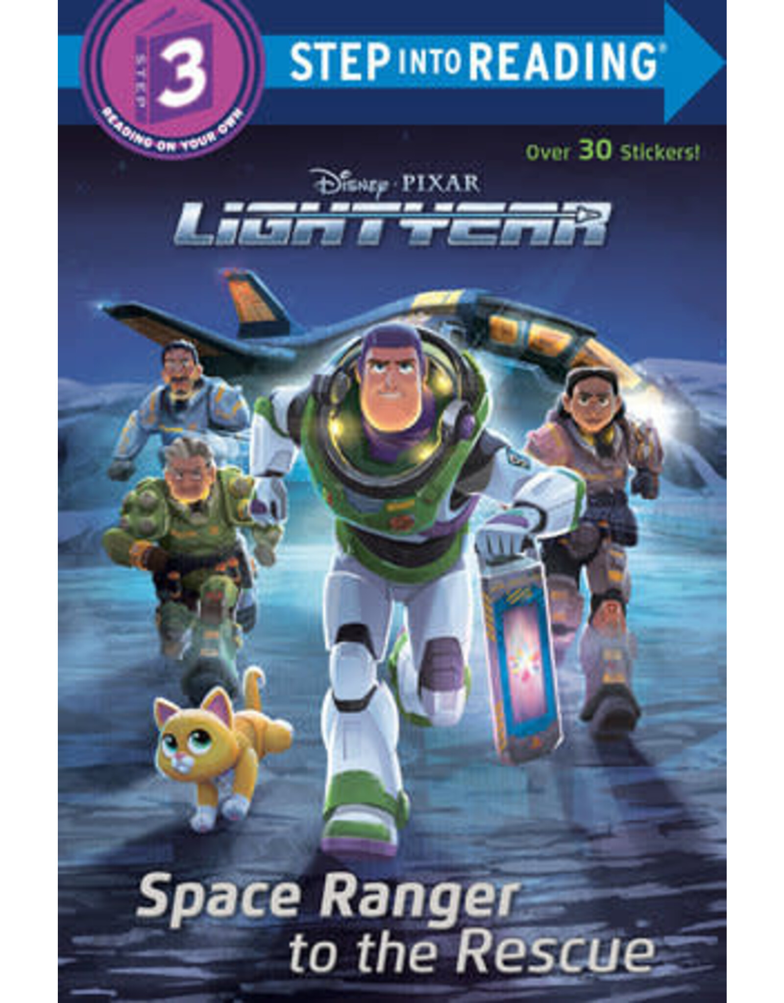 Step Into Reading Step Into Reading - Space Ranger to the Rescue (Disney/Pixar Lightyear) (Step 3)