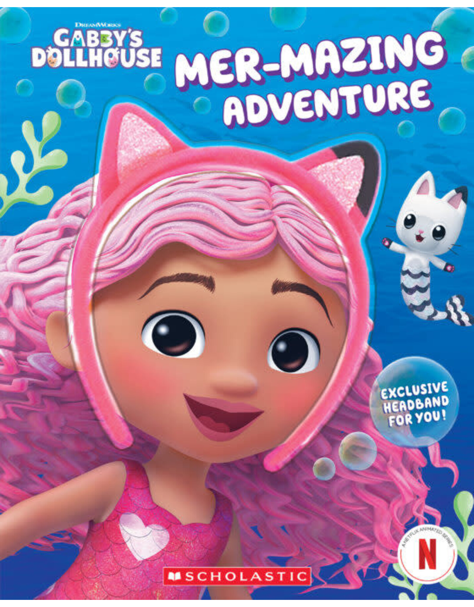 Scholastic Gabby's Dollhouse: Mer-Mazing Adventure