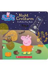 Scholastic Peppa Pig: Night Creatures