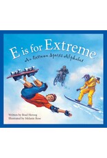 E is for Extreme: An Extreme Sports Alphabet