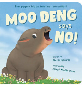 Moo Deng Says No!