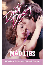 Mad Libs Dirty Dancing Mad Libs
