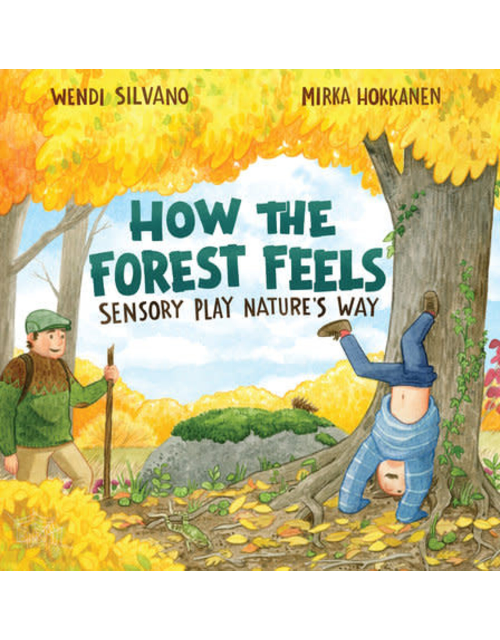 How the Forest Feels: Sensory Play Nature's Way