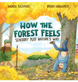 How the Forest Feels: Sensory Play Nature's Way