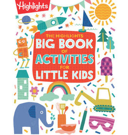Highlights The Highlights Big Book of Activities for Little Kids