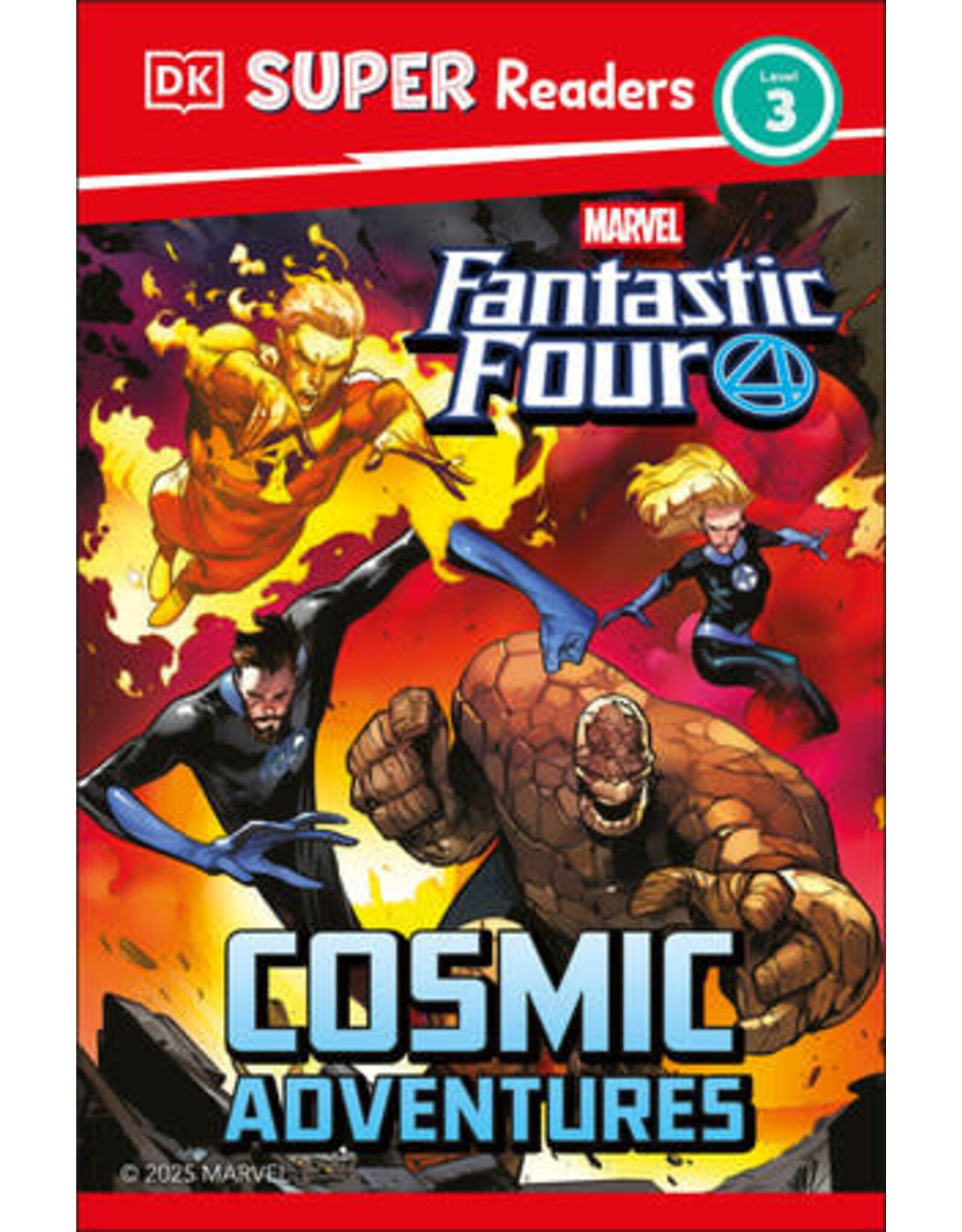 DK Super Readers Level 3 Marvel Fantastic Four Cosmic Adventures
