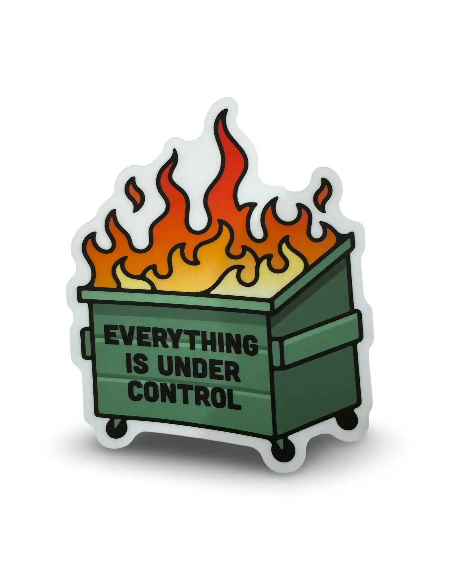 Stickers Northwest Everything Is Under Control Dumpster Fire Sticker