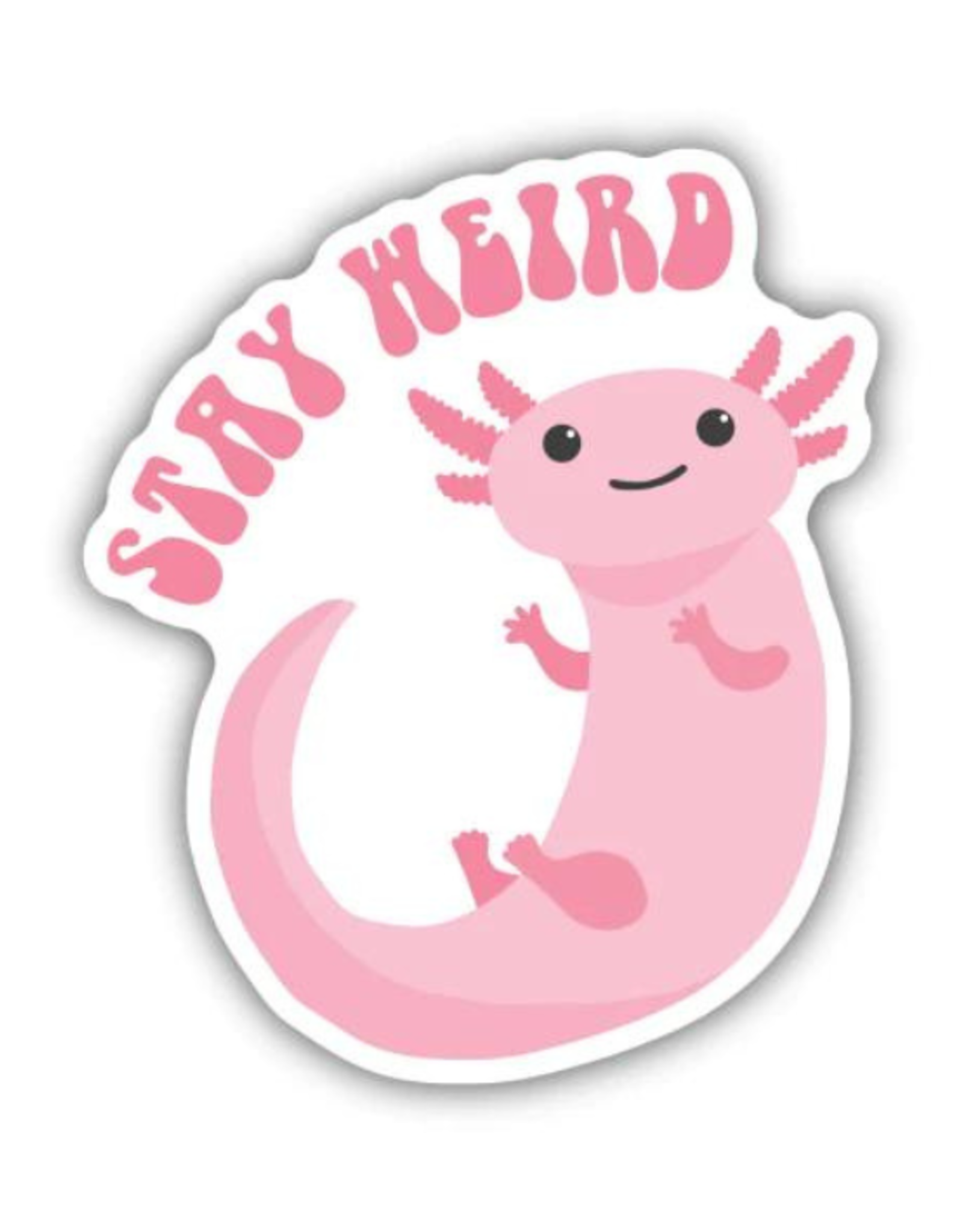Stickers Northwest Stay Weird Axolotl Sticker