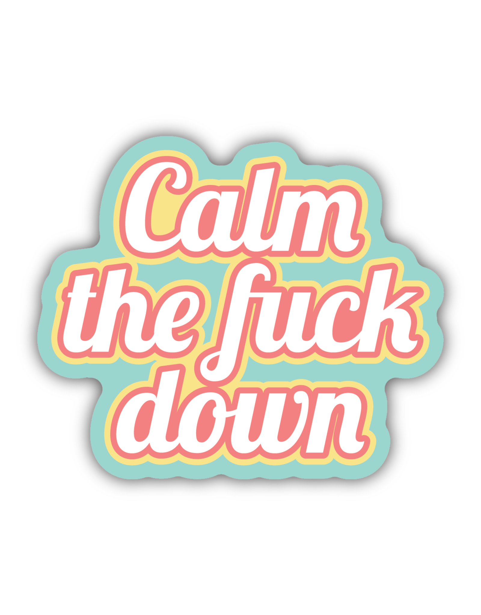 Stickers Northwest Calm The Fuck Down Sticker