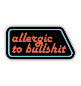 Stickers Northwest Allergic to Bullshit Neon Sticker