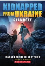 Scholastic Standoff (Kidnapped From Ukraine #2)