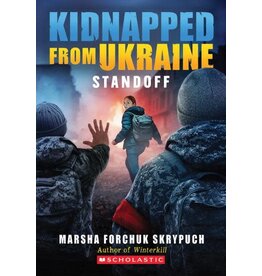 Scholastic Standoff (Kidnapped From Ukraine #2)