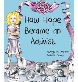 How Hope Became an Activist