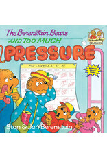 The Berenstain Bears and Too Much Pressure