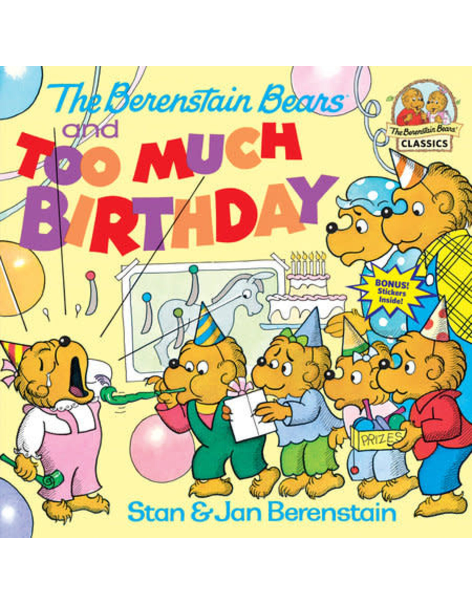 The Berenstain Bears and Too Much Birthday