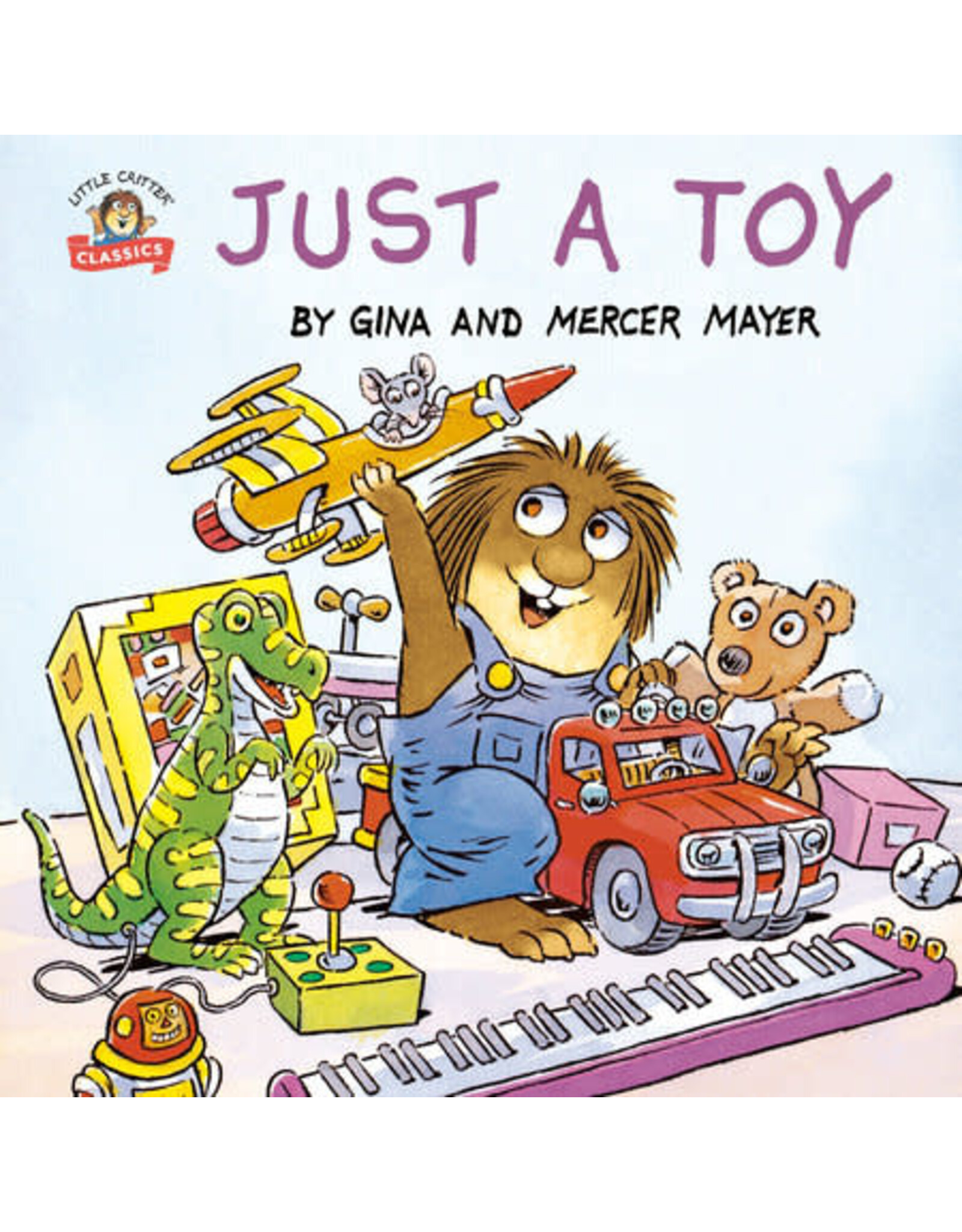 Just a Toy (Little Critter)