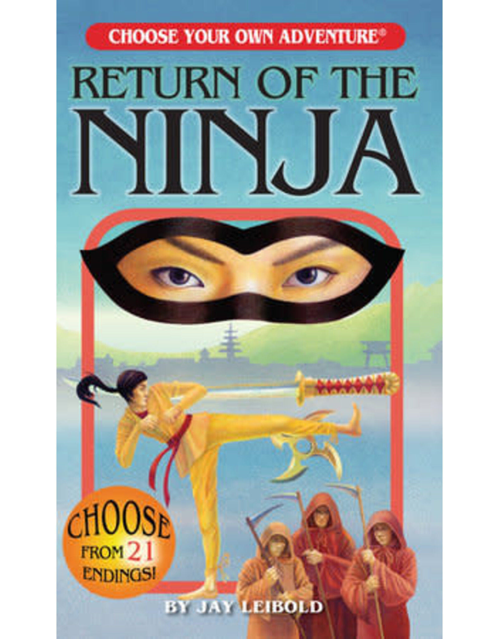 Return of the Ninja (Choose Your Own Adventure)