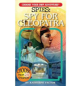 Spies: Spy for Cleopatra (Choose Your Own Adventure)