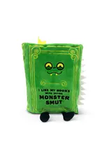 Punchkins Punchkins "I Like My Books With Extra Monster Smut" Book Plush