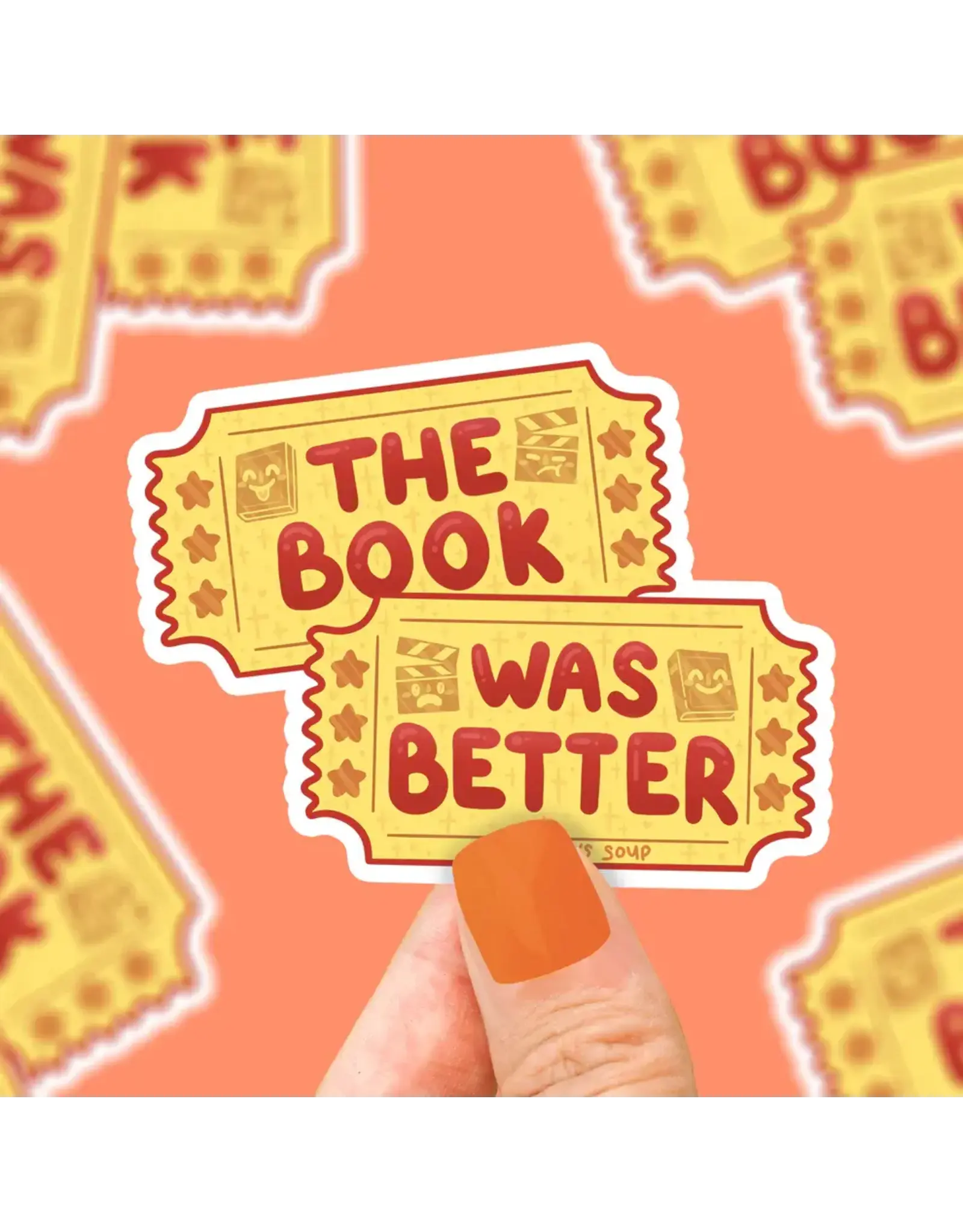 Turtle's Soup The Book Was Better Ticket Stubs Vinyl Sticker