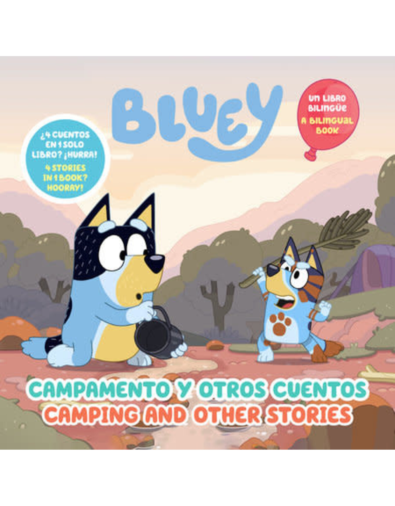 Bluey: Camping and Other Stories/Campamento y otros cuentos (Bilingual English- Spanish Edition)