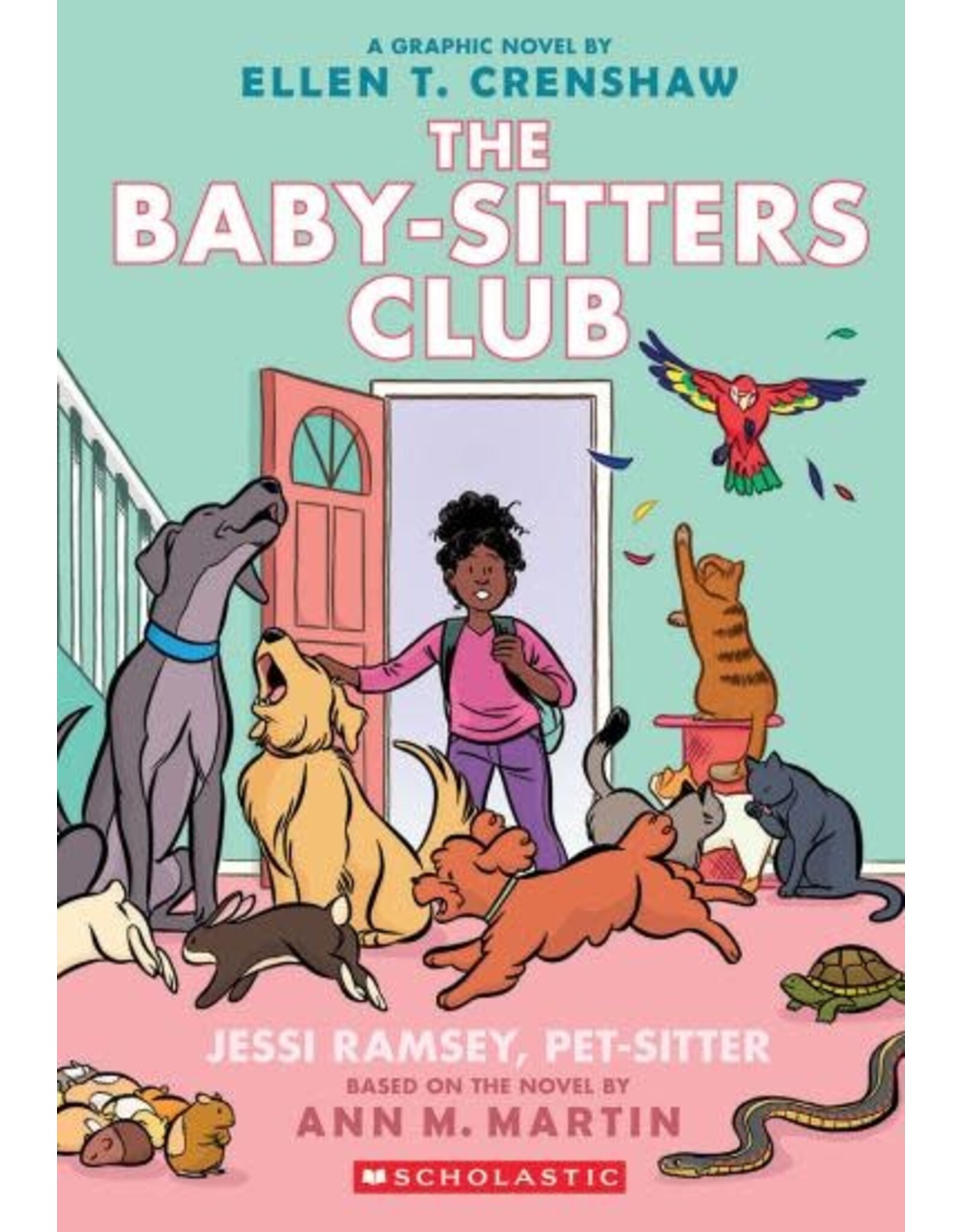 Jessi Ramsey, Pet-sitter: A Graphic Novel (The Baby-sitters Club #18)