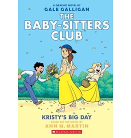 Kristy's Big Day: A Graphic Novel (The Baby-Sitters Club #6)