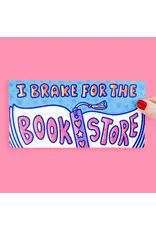 Turtle's Soup I Brake for The Bookstore Bumper Sticker