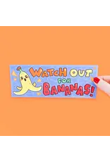 Turtle's Soup Watch Out For Bananas Bumper Sticker