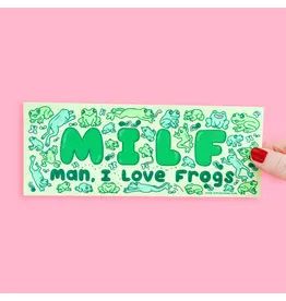 Turtle's Soup Man I Love Frogs MILF Bumper Sticker