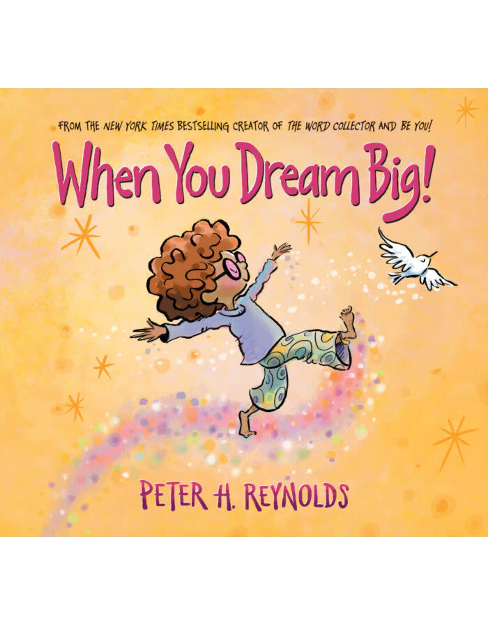 Scholastic When You Dream Big!