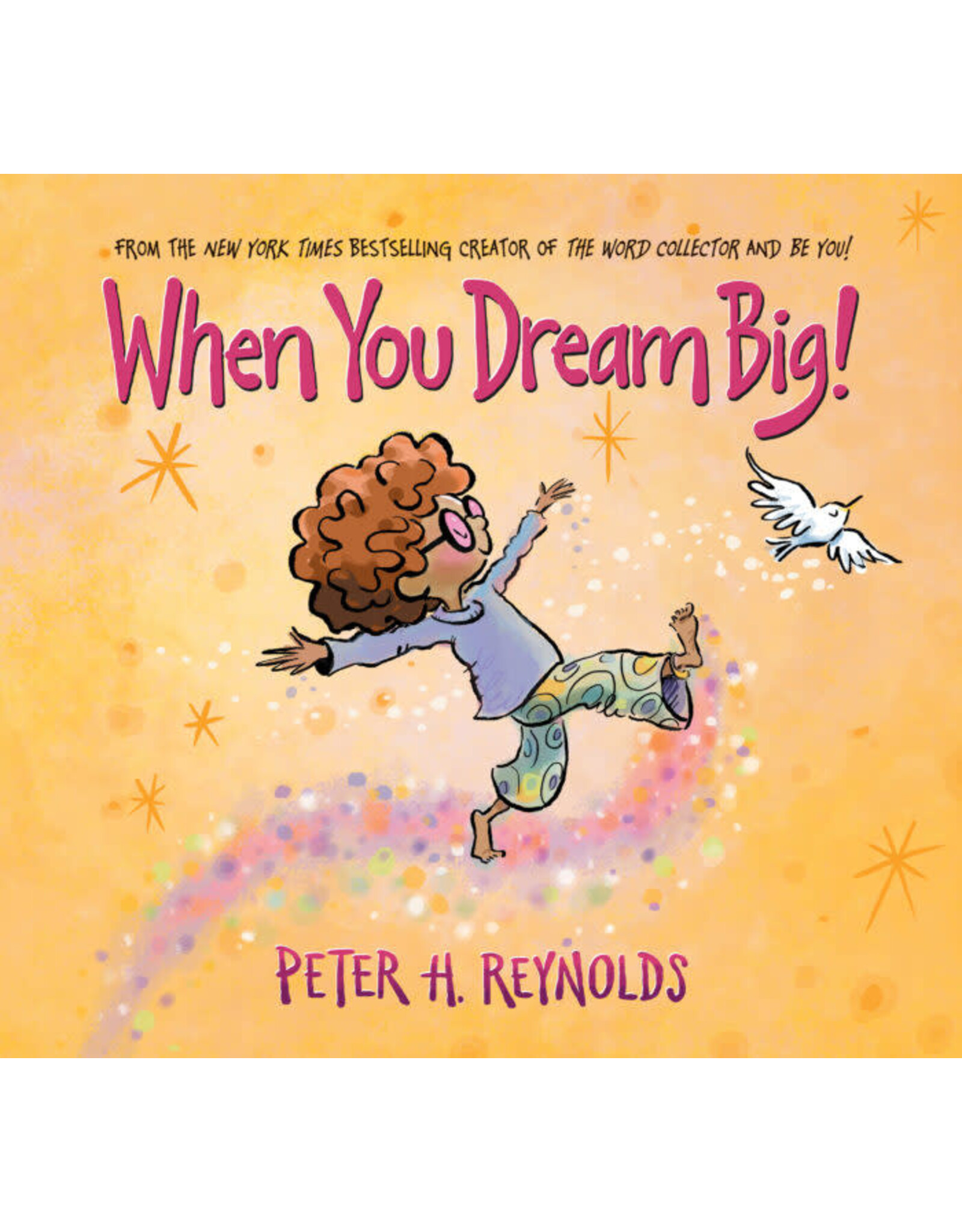 Scholastic When You Dream Big!